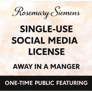 Away in a Manger - Single Use Social Media License